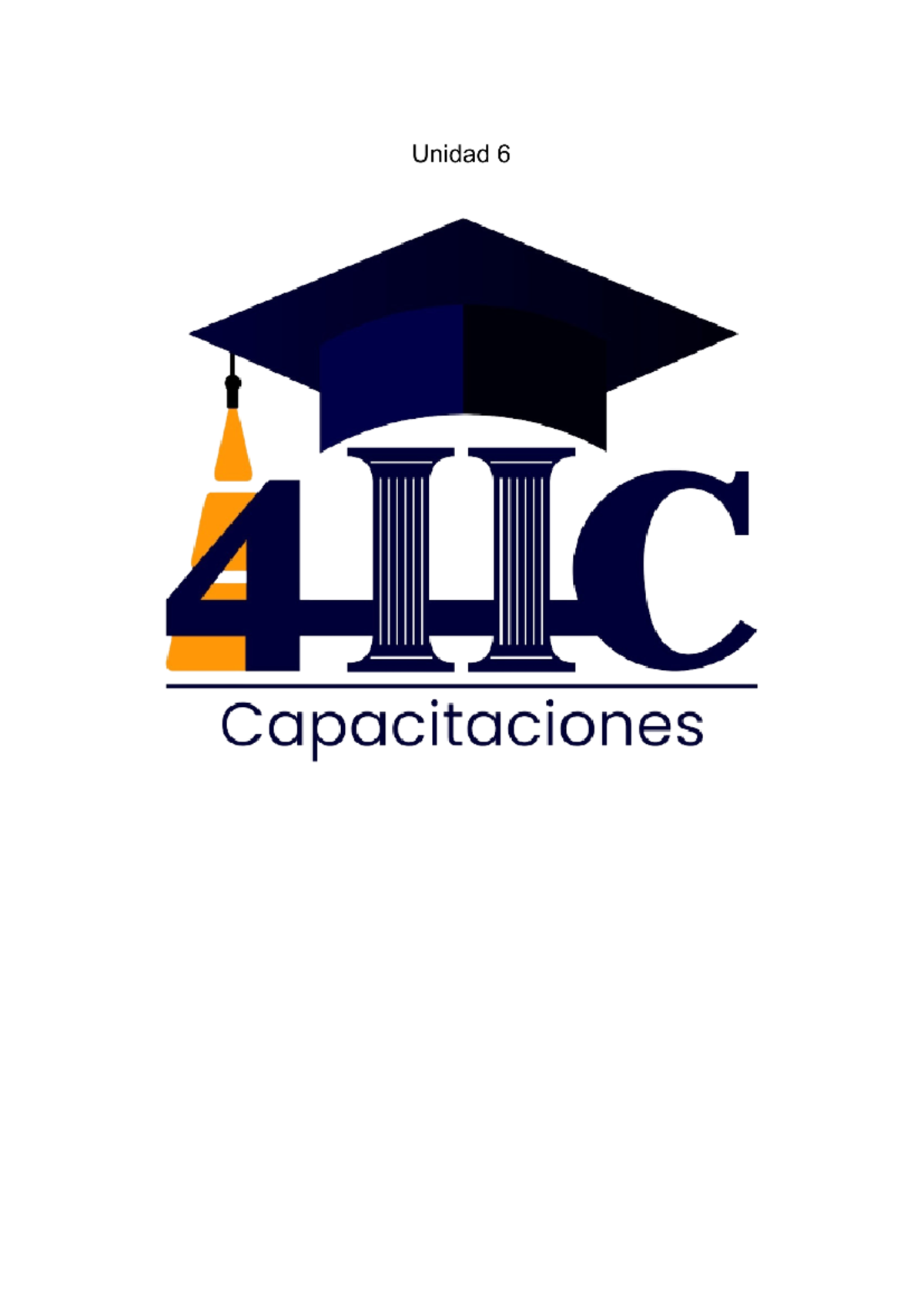 Unidad 6 - apuntes de la calase de curaciones 2 - Unidad 6 4HC ...