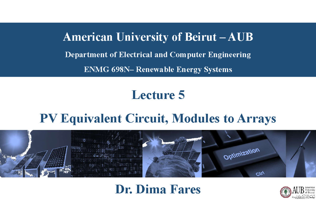 Lecture+5+-+PV+Circuit+and+Modules Arrays - American University of ...