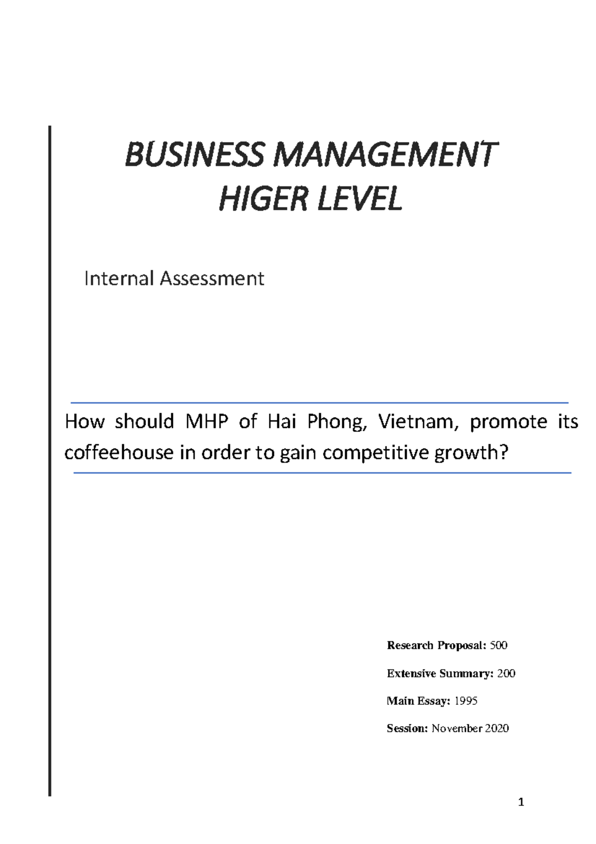 BM IA - BM internal assessment - BUSINESS MANAGEMENT HIGER LEVEL ...