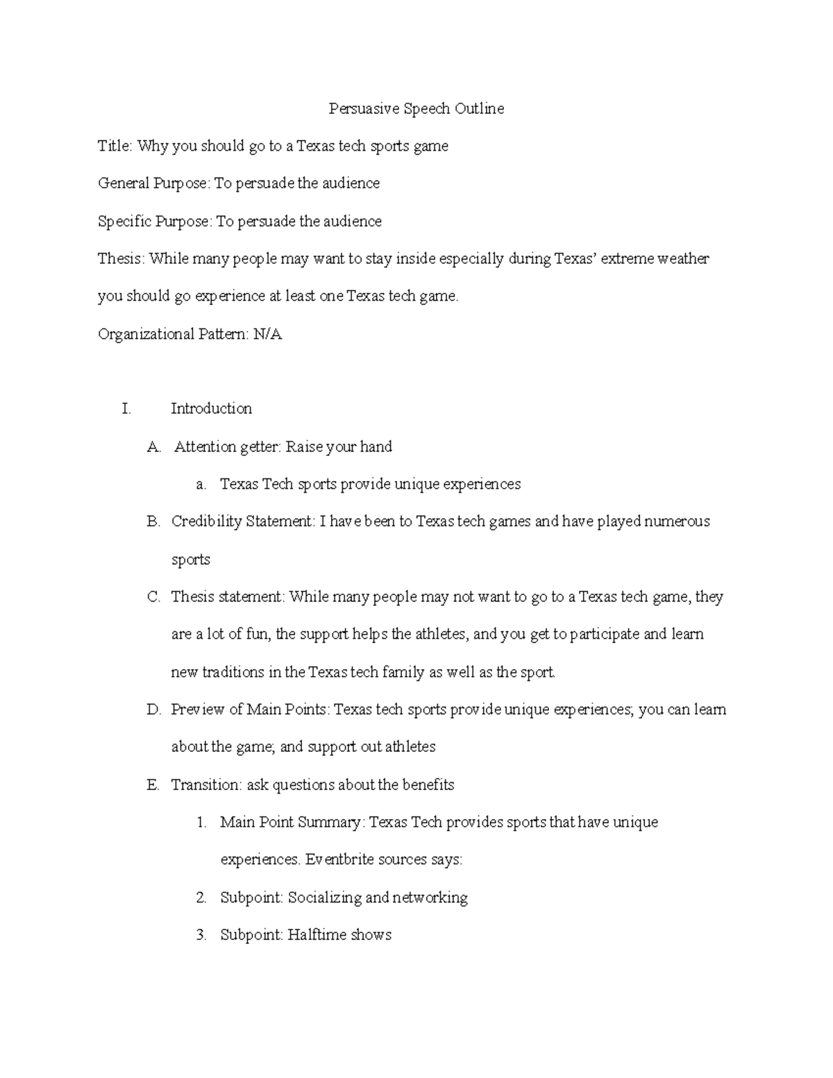 Workiing outline persuasive - Persuasive Speech Outline Title: Why you ...