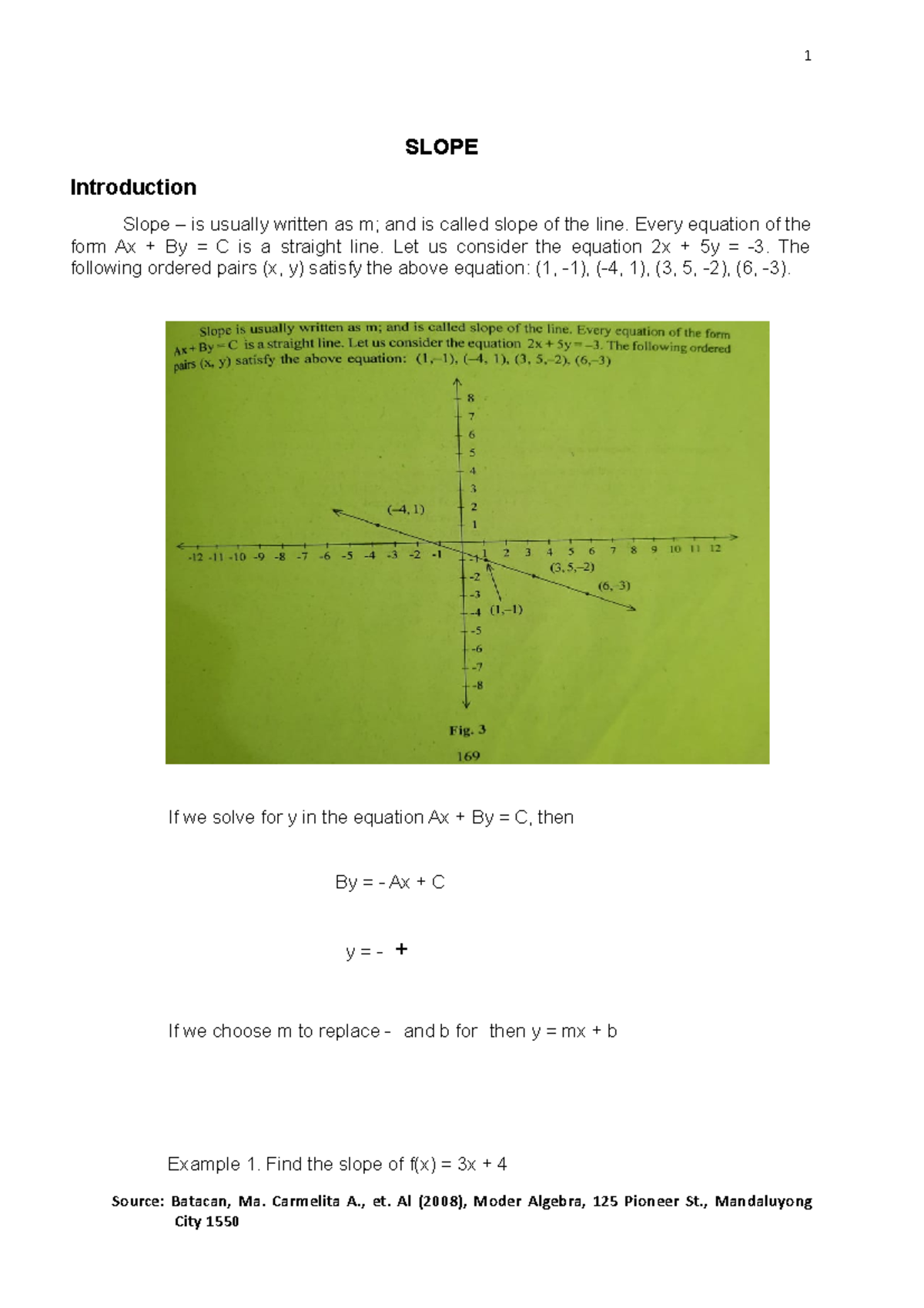 Mathematics, Science AND Technology - Introduction SLOPE form Ax + By ...
