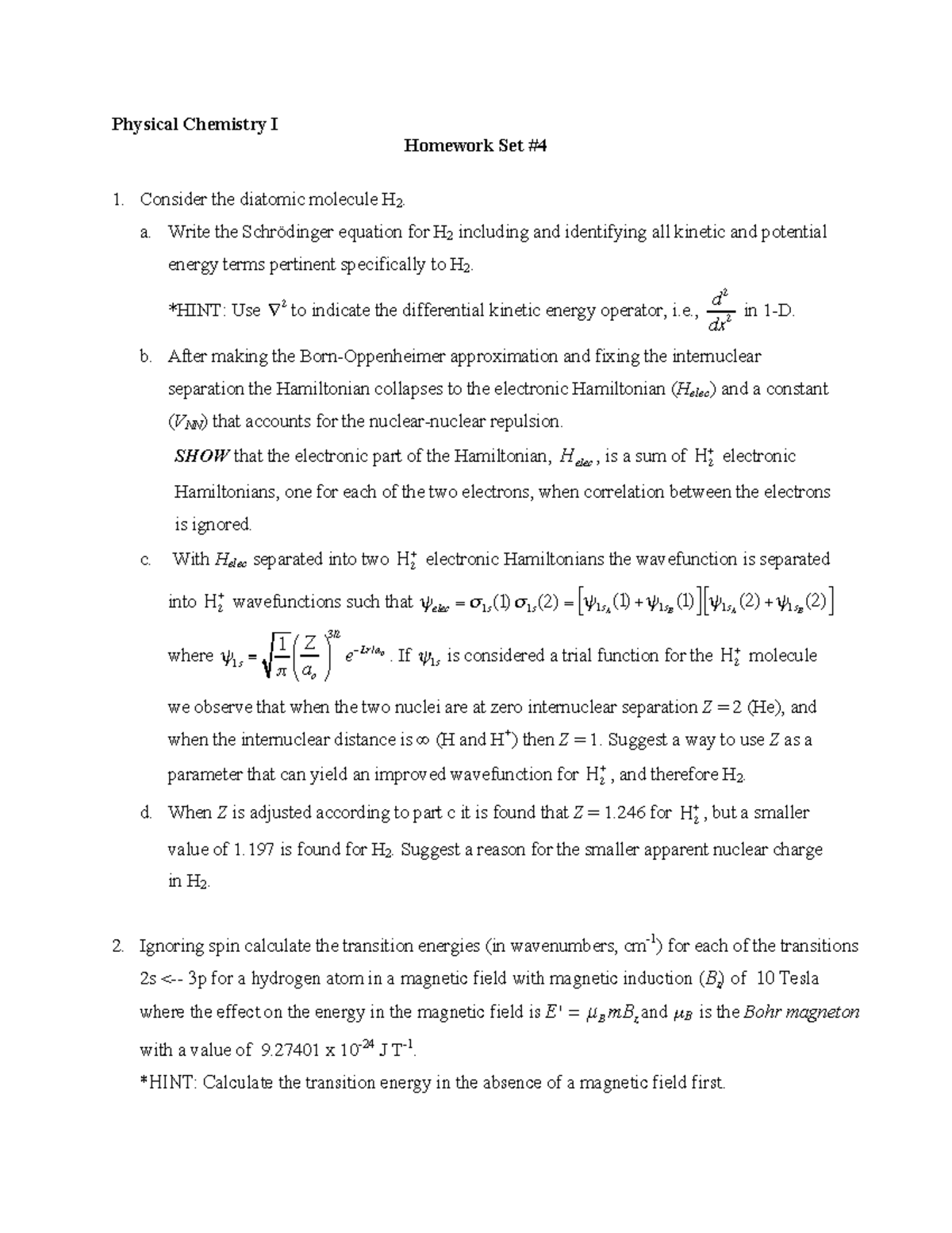 Pchem I Hw 4 2016 - Homework Assignment 4 - Physical Chemistry I 