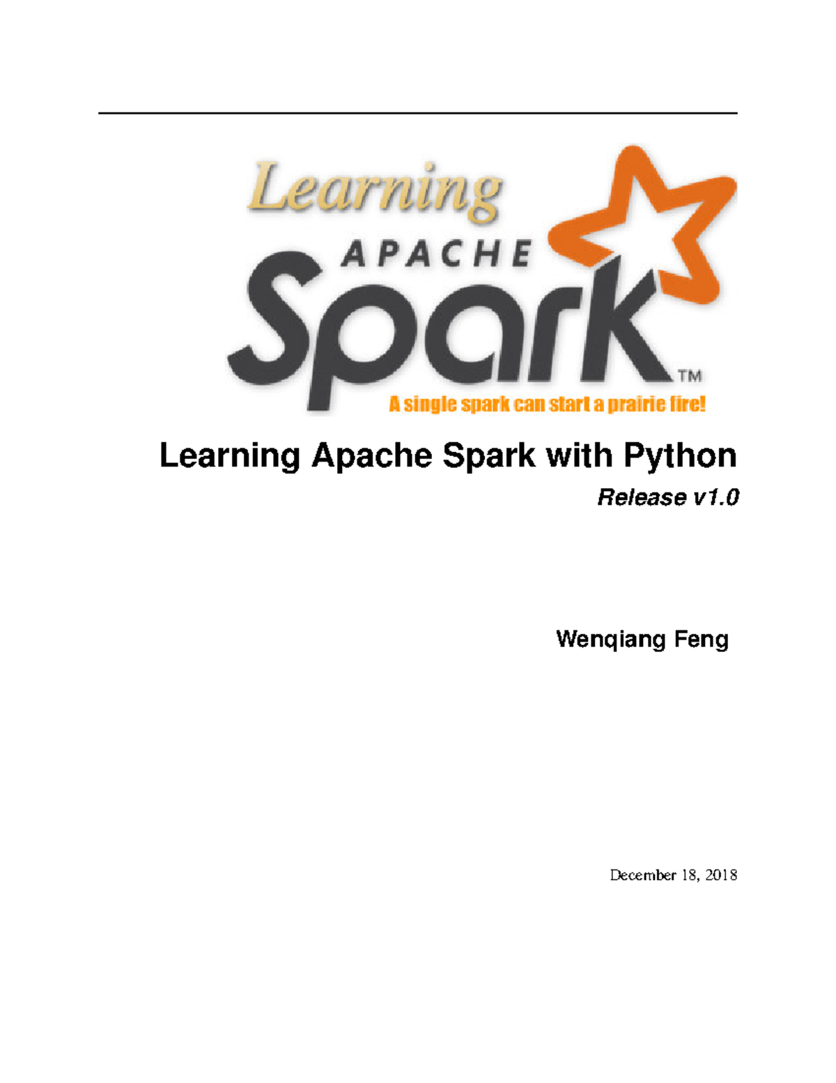 Pyspark - Learning Apache Spark with Python Release v1. Wenqiang Feng ...