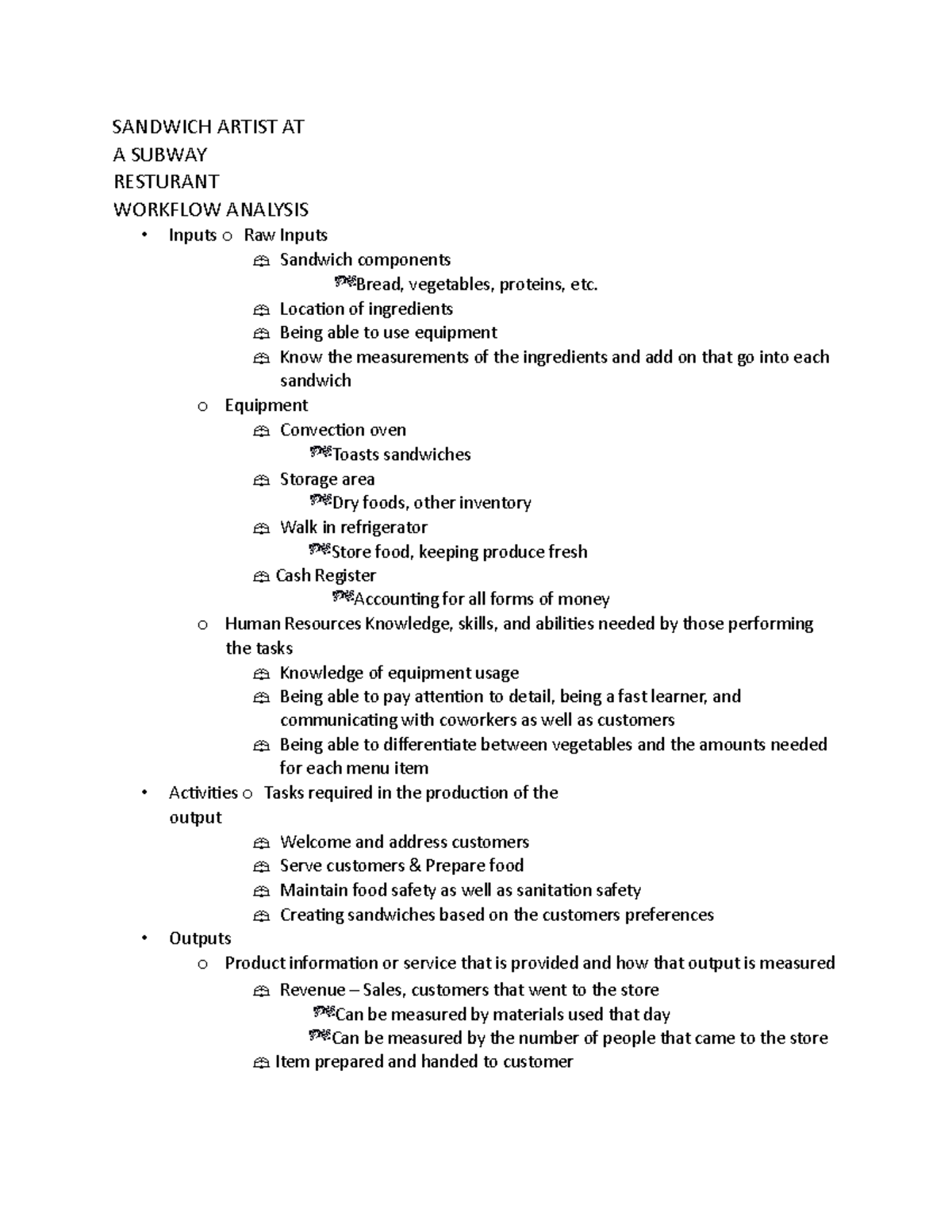 Sandwich Artist AT A Subway Resturant Workflow Analysis SANDWICH