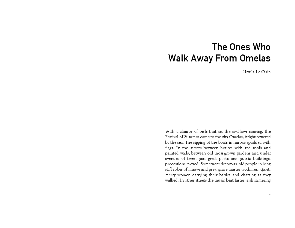 The Ones That Walk Away From Omelas Summary Le Guin, The Ones Who Walk Away From Omelas - The Ones Who Walk Away