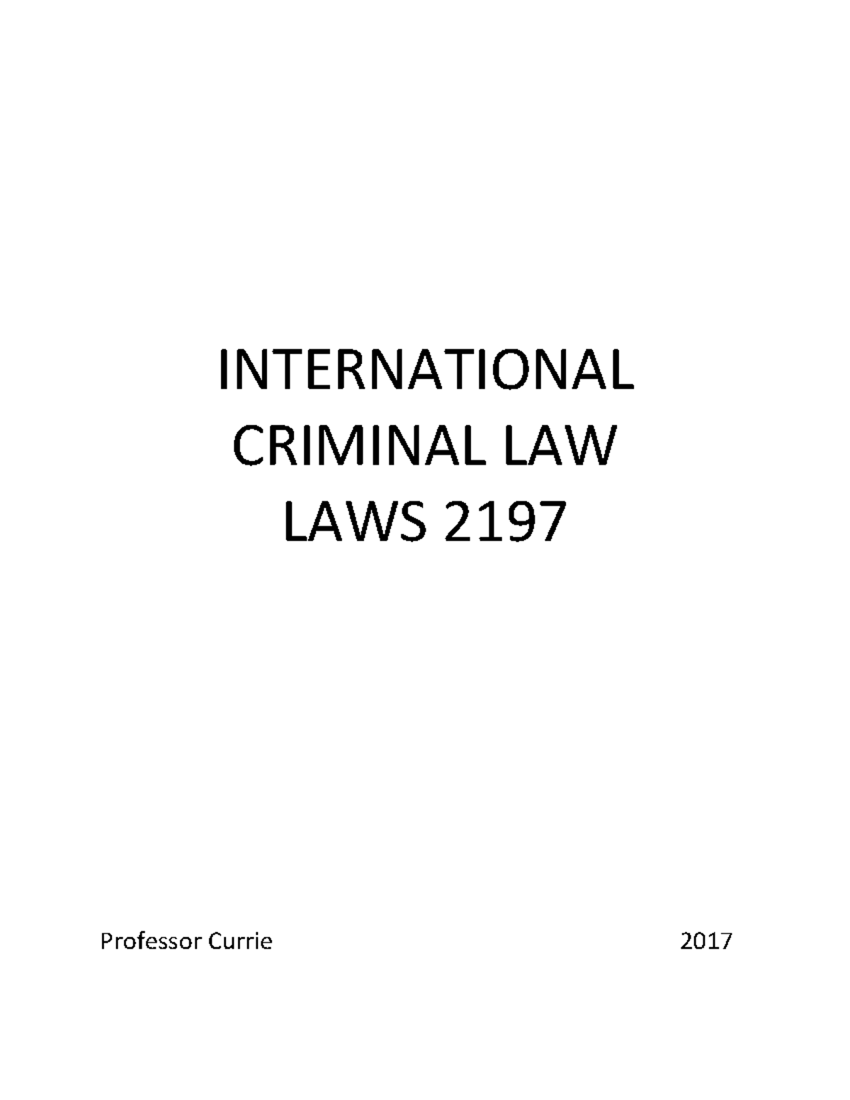 International Criminal Law+2017 +Currie - INTERNATIONAL CRIMINAL LAW ...
