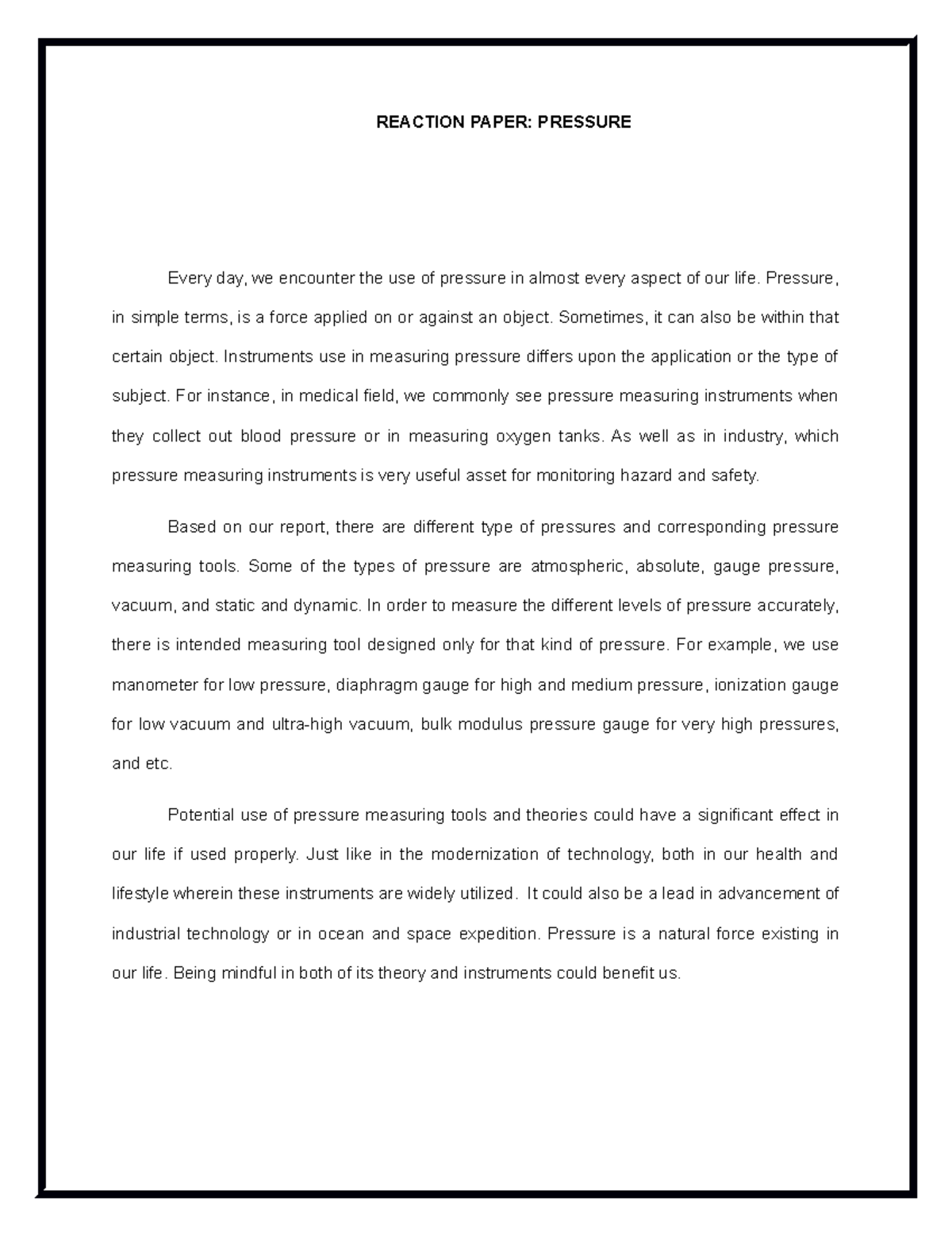 Reaction Paper Pressure - REACTION PAPER: PRESSURE Every day, we ...