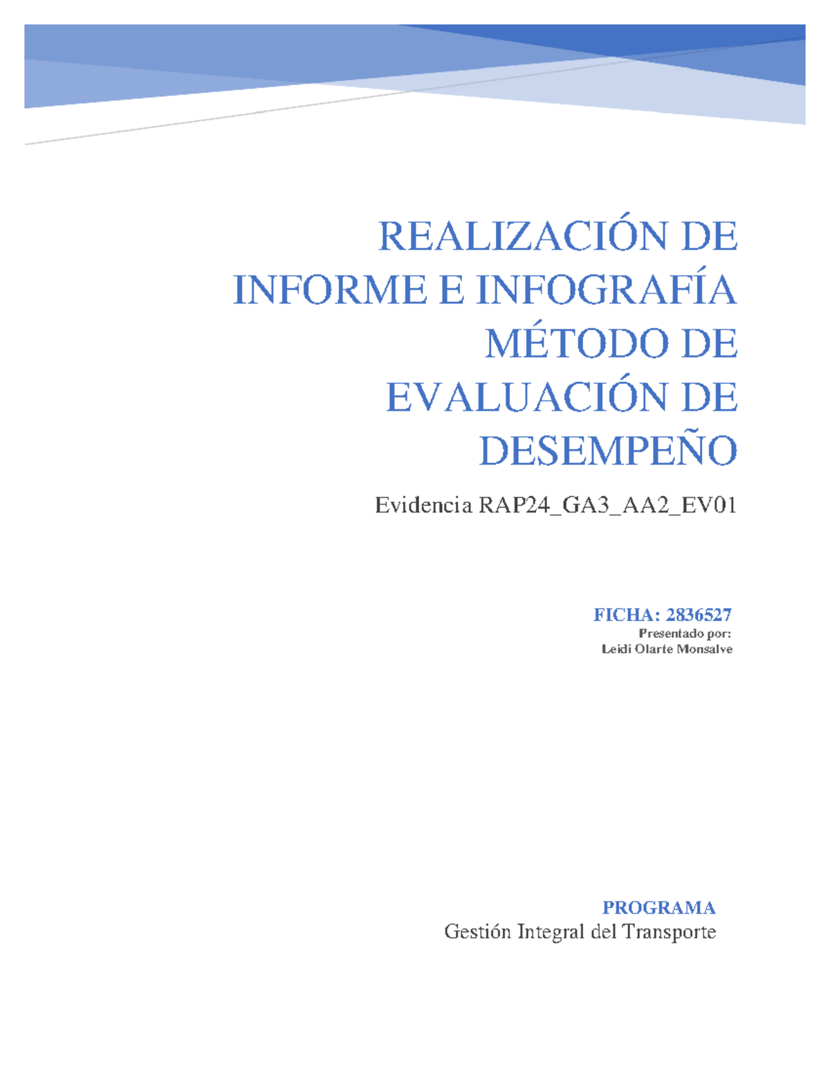 Evidencia RAP24 GA3 AA2 EV01Realización de informe e infografía método ...