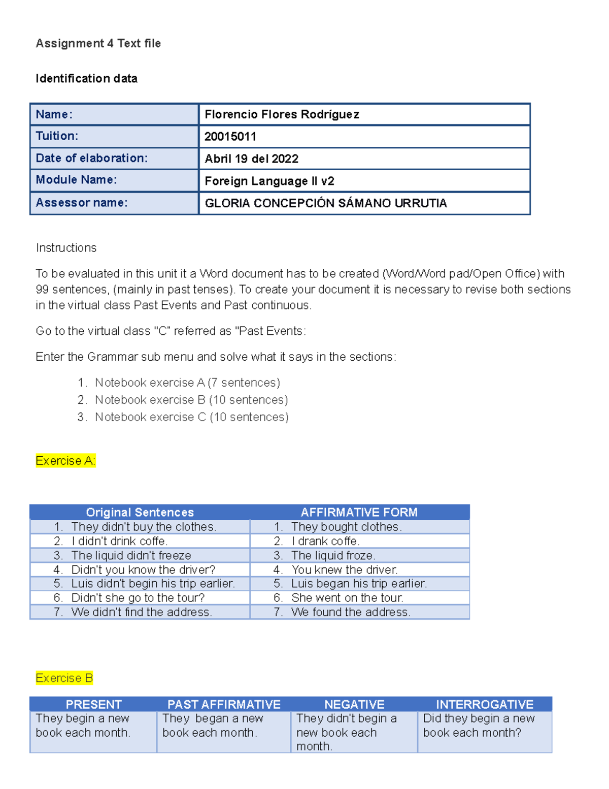 U2 sentences - copia - Ejercicios de inglés - Assignment 4 Text file ...
