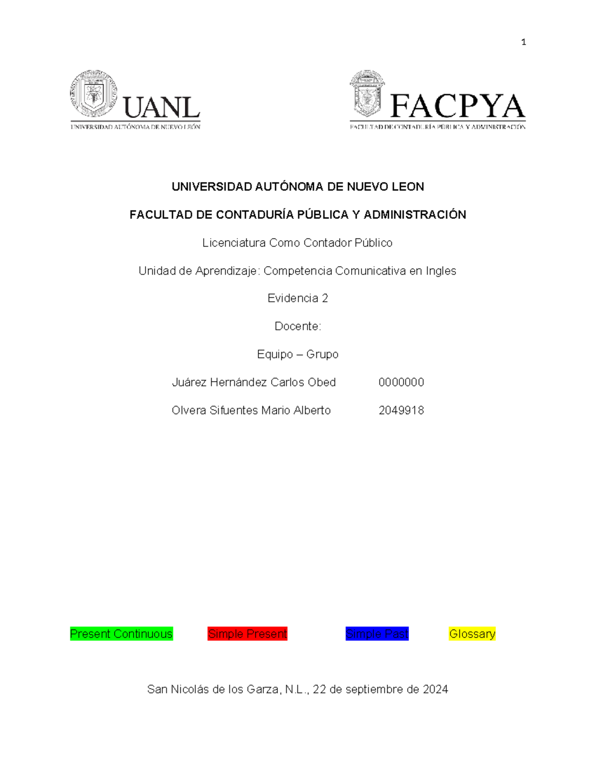 Equipo EV2 CCI - evidencia 2 - dialogo - UNIVERSIDAD AUTÓNOMA DE NUEVO ...