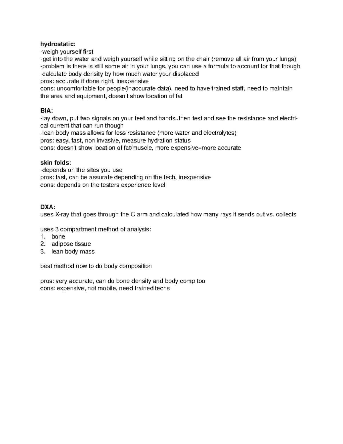 Body composition summary - hydrostatic: -weigh yourself first -get into ...