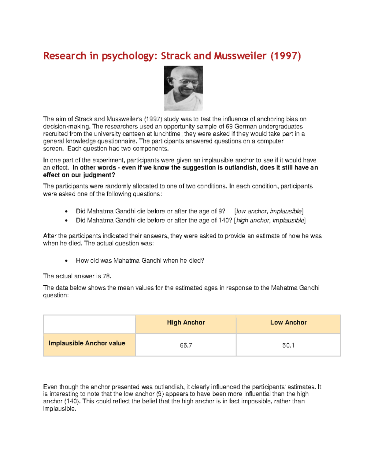 Strack and Mussweiler - The researchers used an opportunity sample of ...
