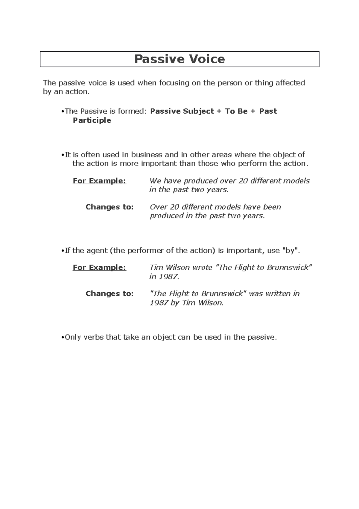 The passive student - Passive Voice The passive voice is used when ...