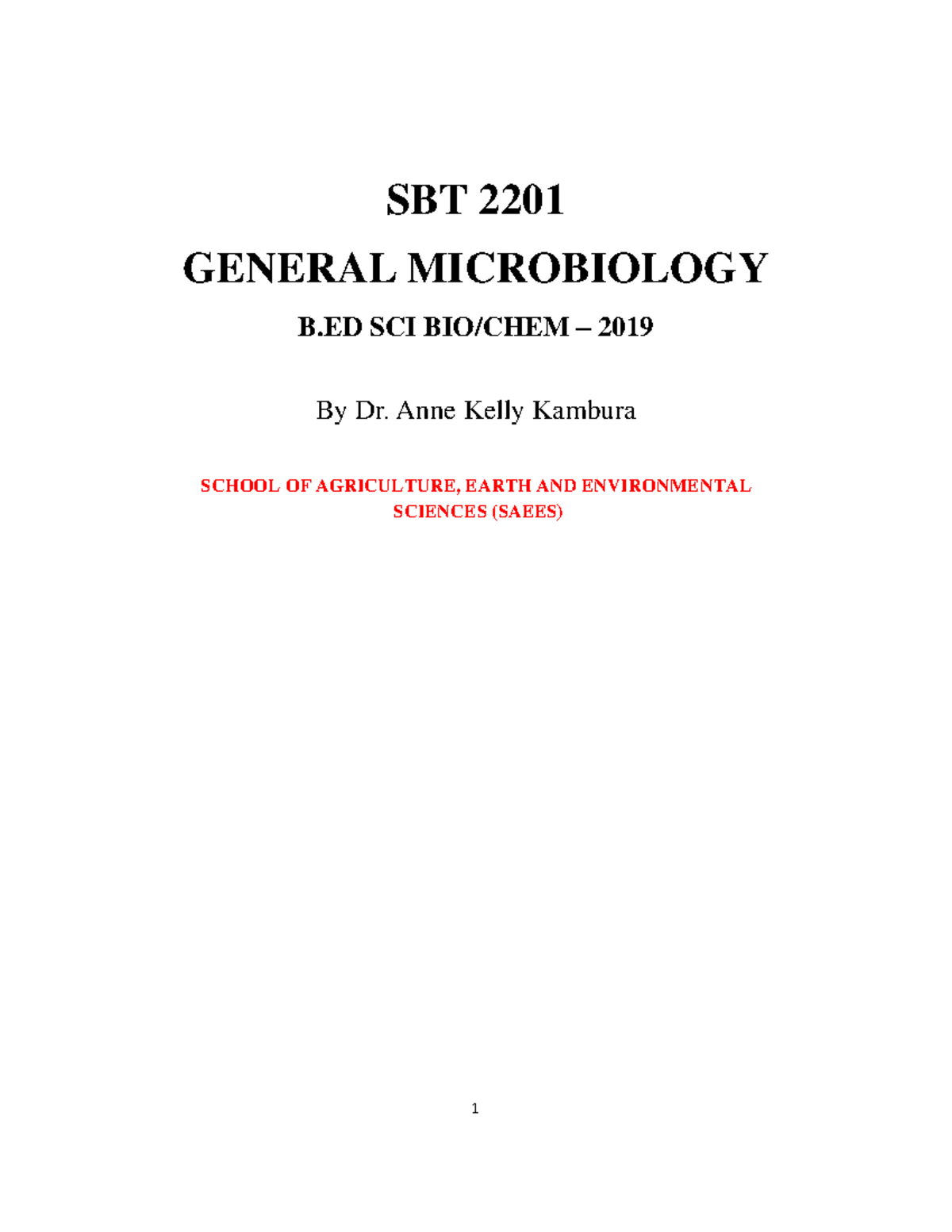 SBT 2102- 2201 - General Microbiology Notes March - June 2021 - SBT ...