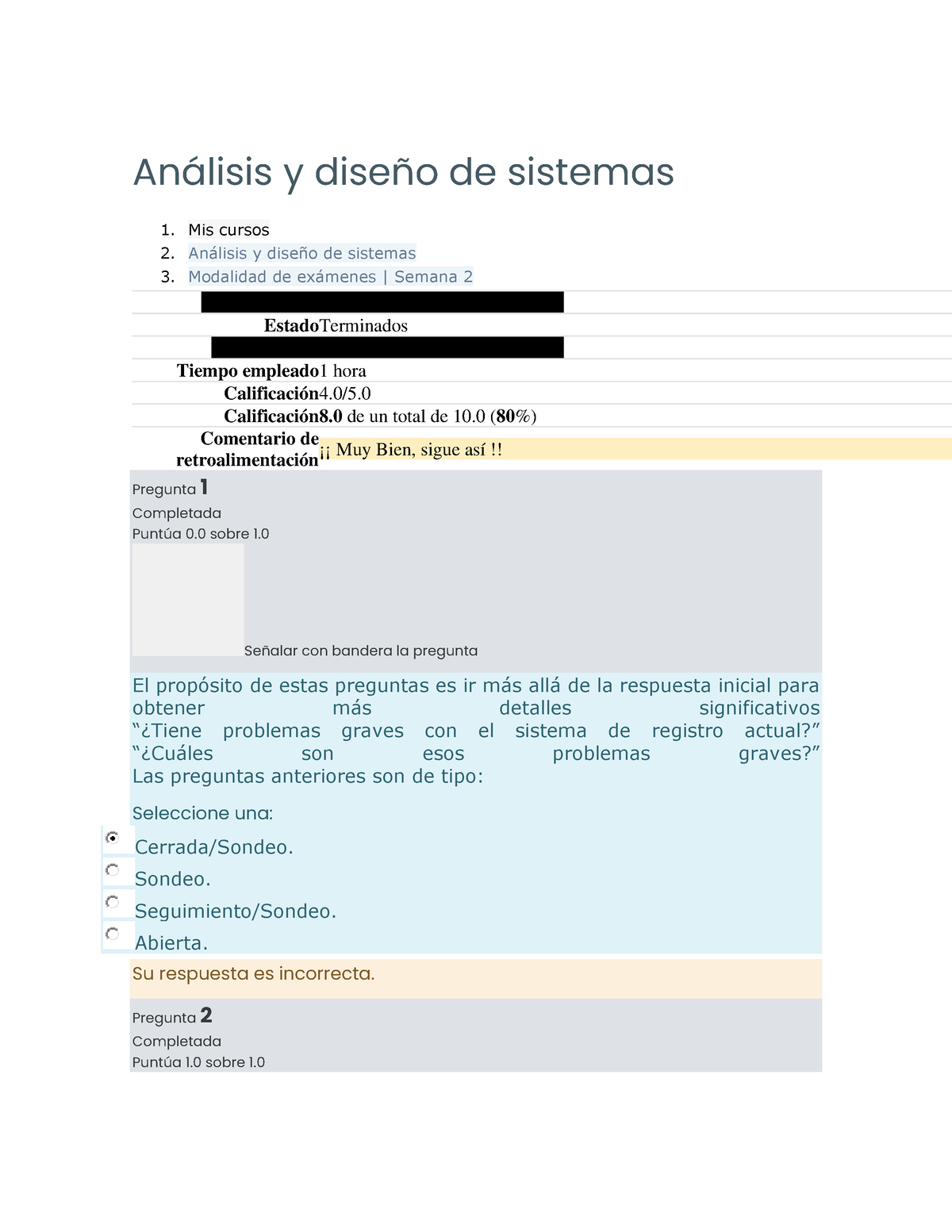 Análisis Y Diseño De Sistemas Examen Semana 2 An·lisis Y DiseÒo De Sistemas 1 Mis Cursos 2 4600