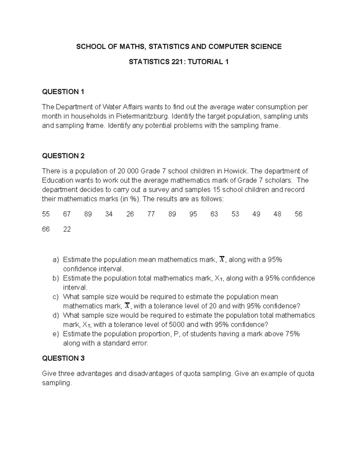 Statistics 221 tutorial 1 2021 - SCHOOL OF MATHS, STATISTICS AND ...