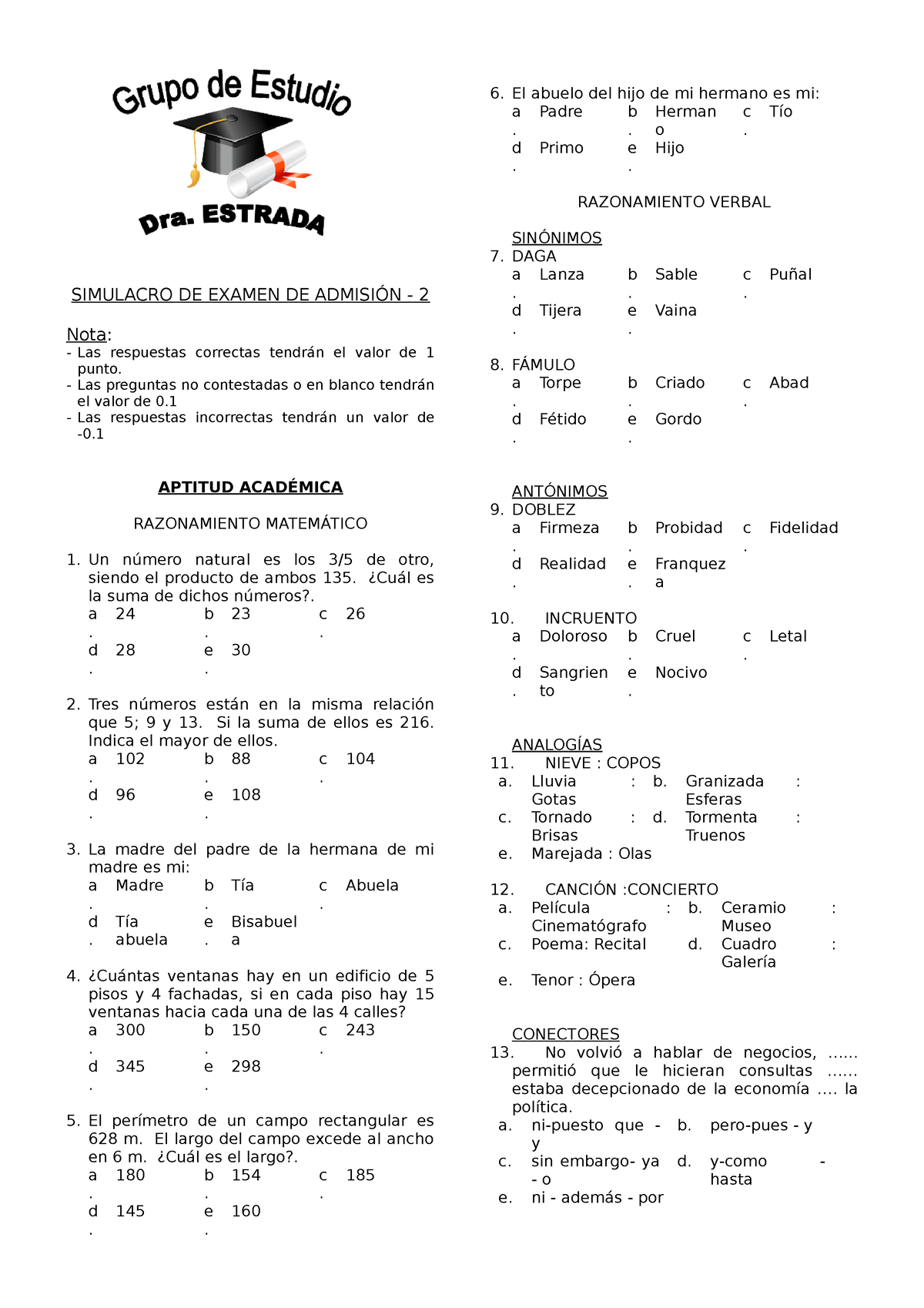 Simulacro -1 - Zxzzzz - SIMULACRO DE EXAMEN DE ADMISIÓN - 2 Nota: Las ...