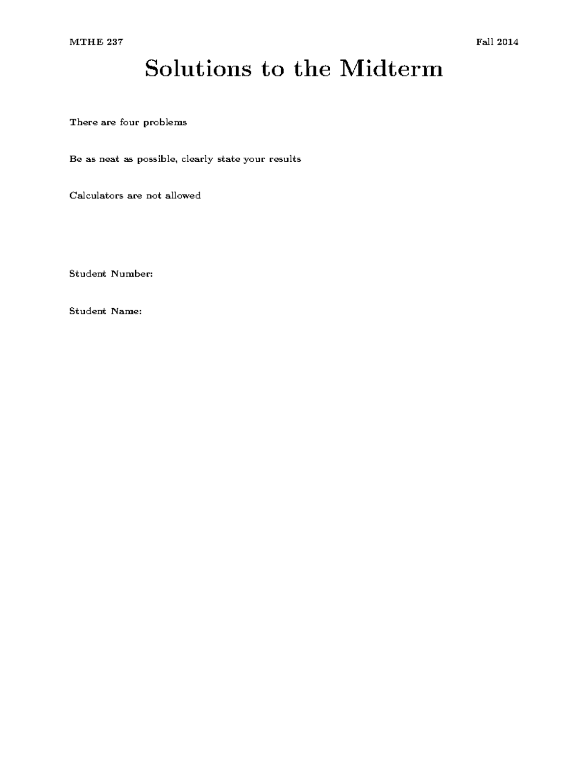Exam 2014, questions and answers - MTHE 237 Fall 2014 Solutions to the ...