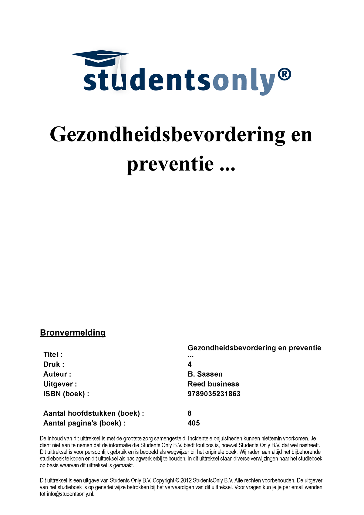 Samenvatting Gezondheidsbevordering En Preventie B. Sassen - Compleet ...