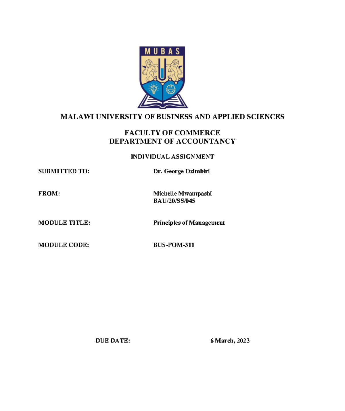 Assignment TWO Relevance of Principles of Management MALAWI