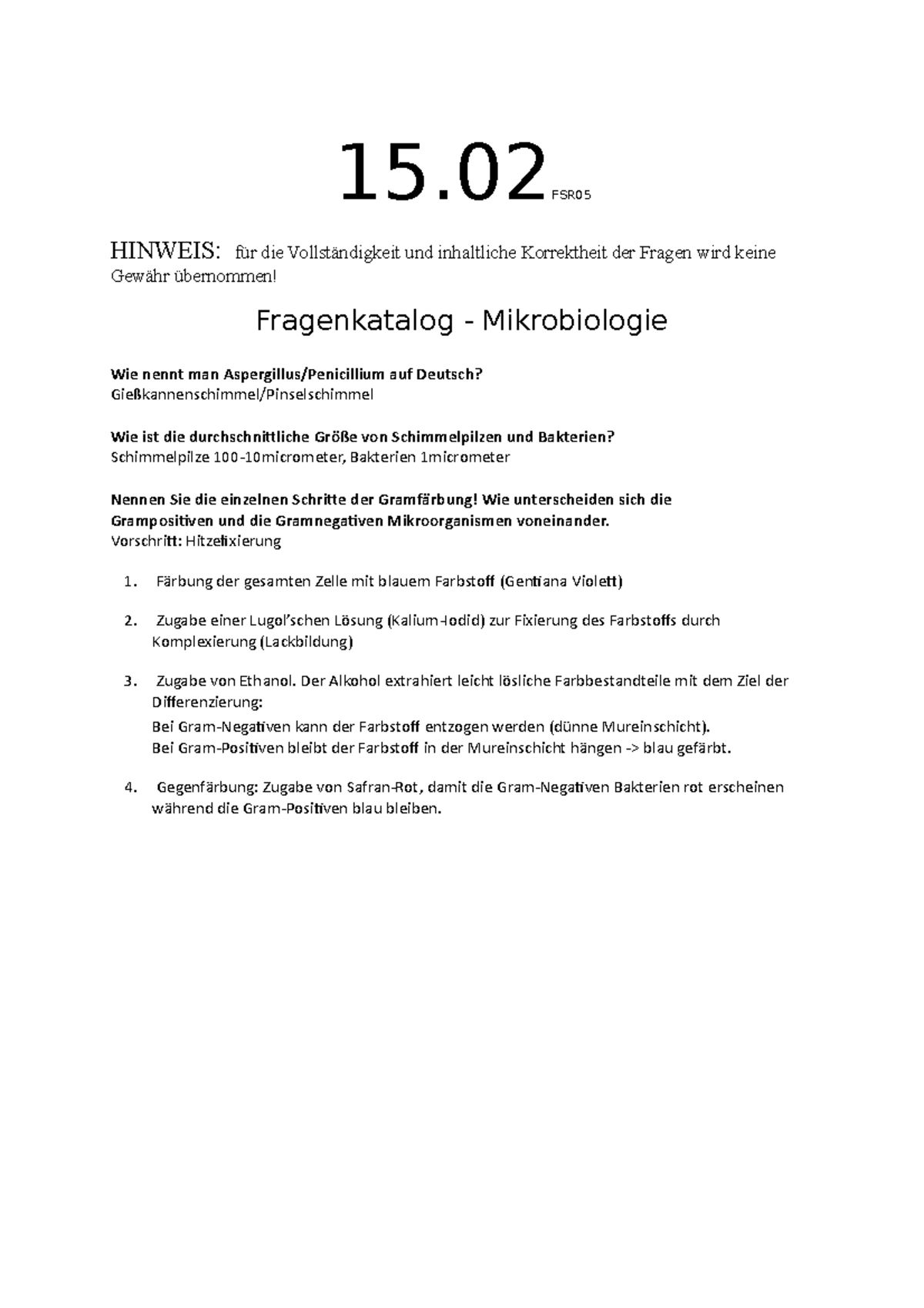 15.02 Fragenkatalog Mikrobiologie 15 HINWEIS für die