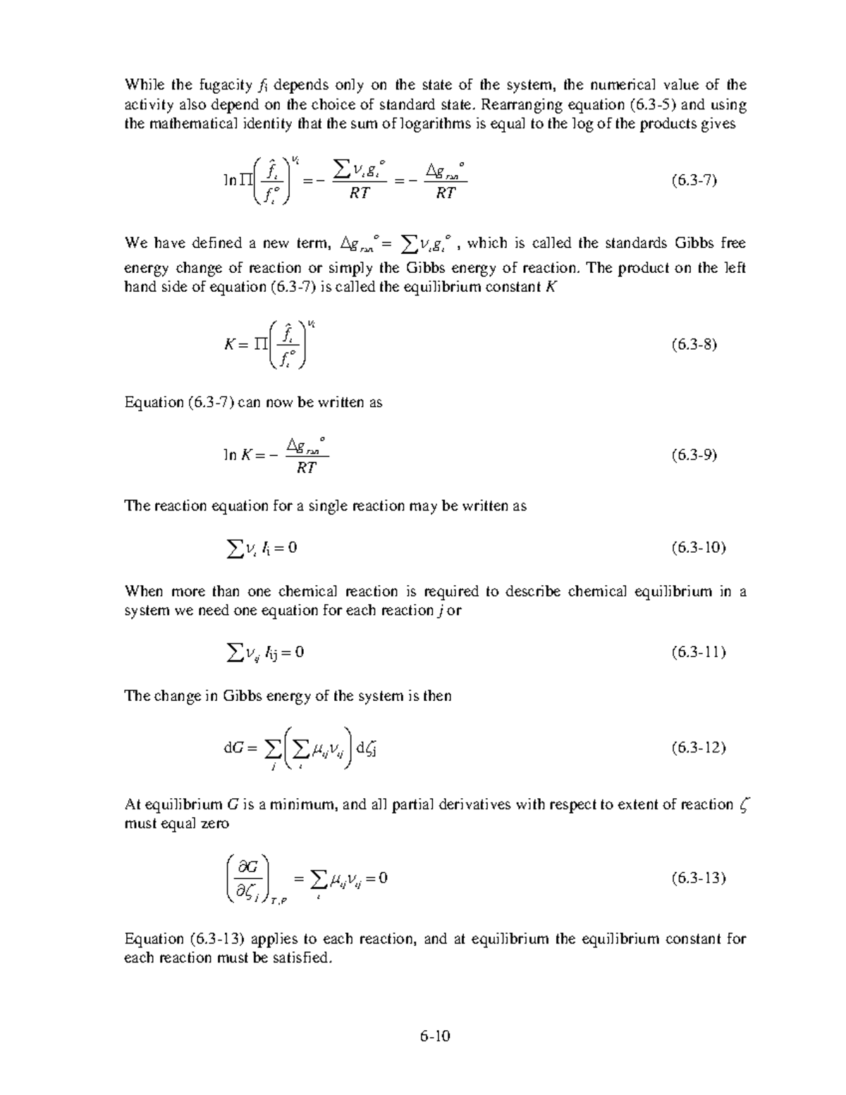 Chemical Engineering-23 - While the fugacity fi depends only on the ...