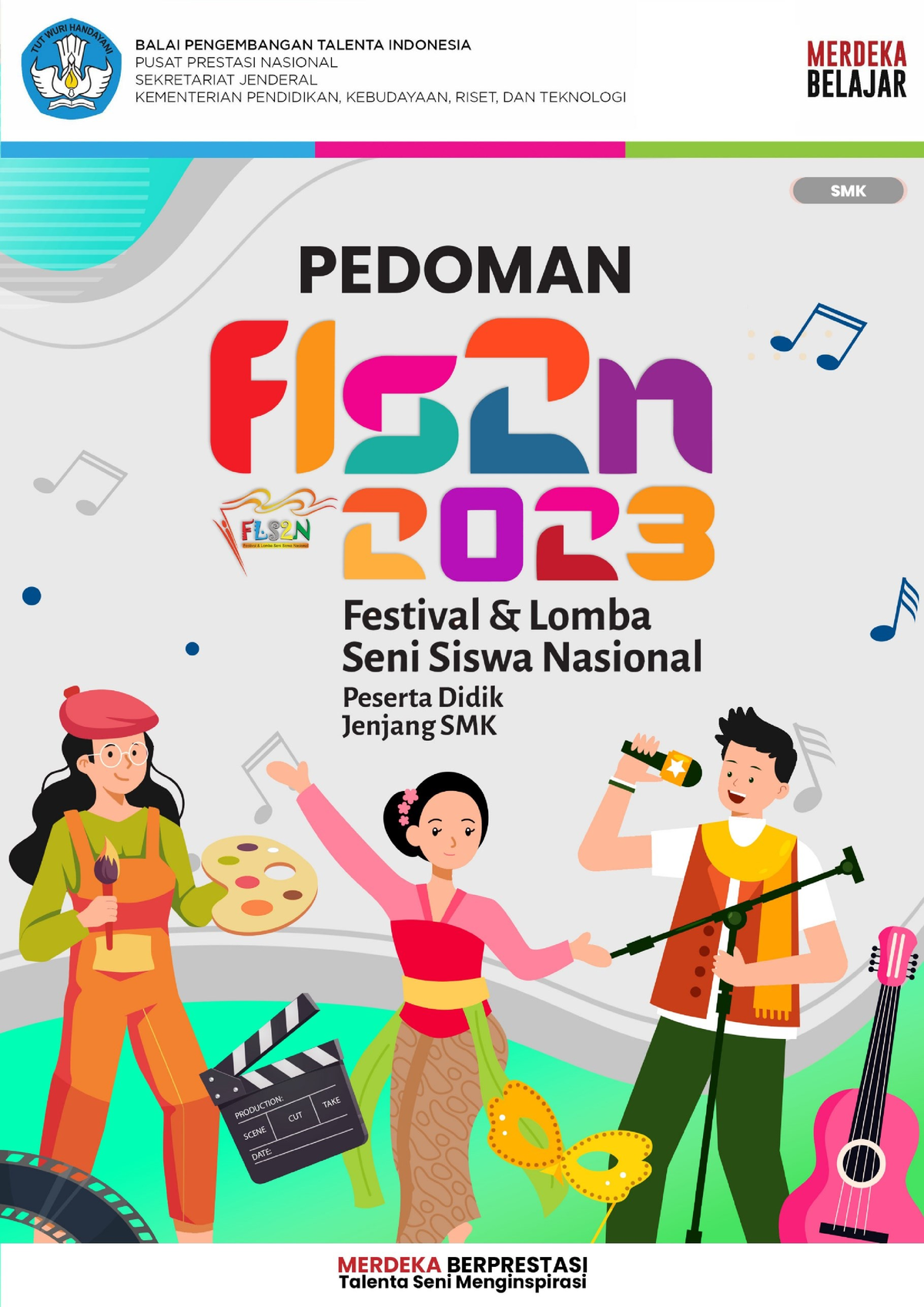 Pedoman-FLS2N-SMK-2023 Release-2 - PEDOMAN FESTIVAL LOMBA SENI DAN ...