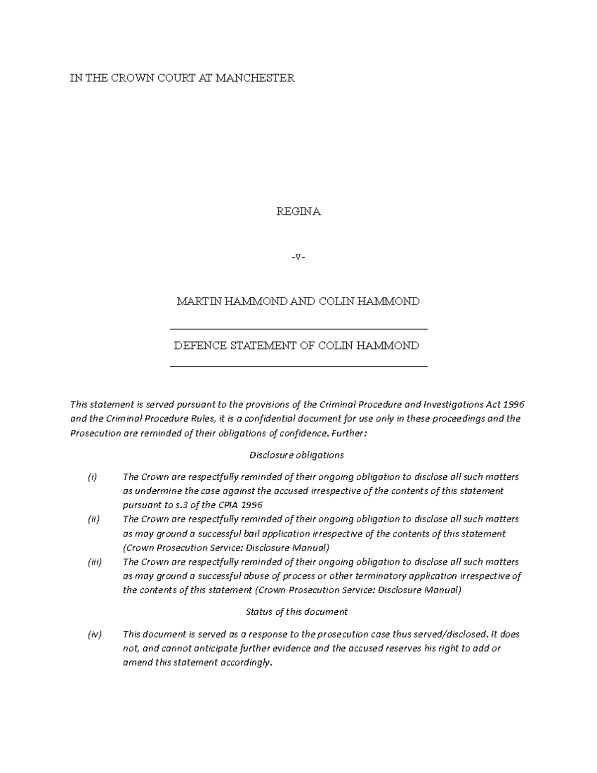 BTC Crime W6 Defence Statement - Colin - IN THE CROWN COURT AT ...