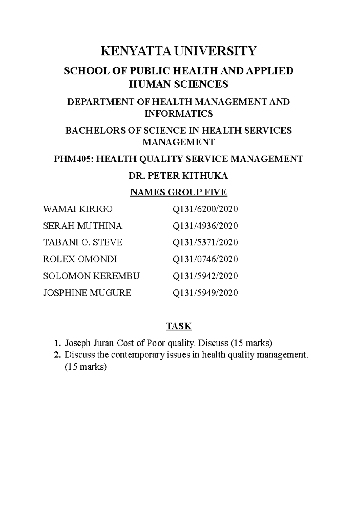 Phm 405 GRP 5 work short summary KENYATTA UNIVERSITY SCHOOL OF