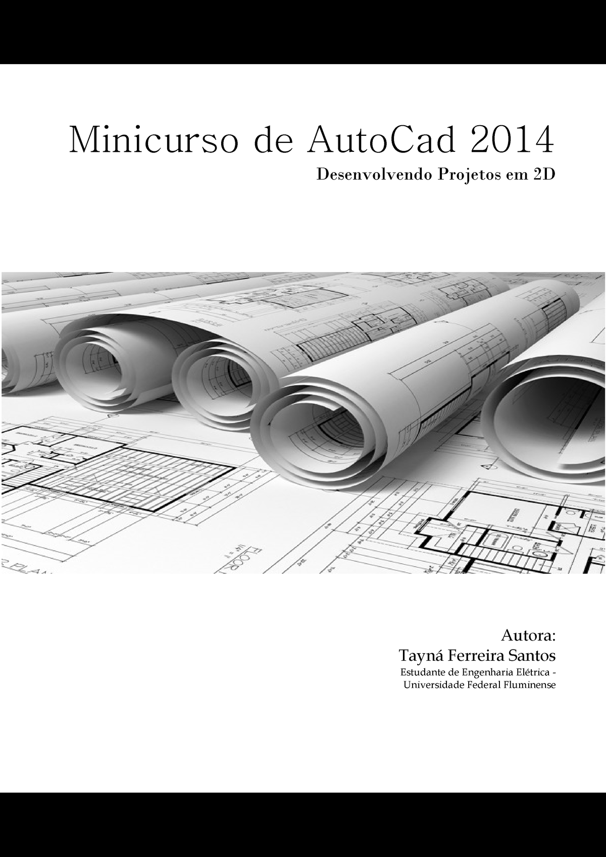 1-auto-cad-2d-desenvolvendo-projetos-minicurso-de-autocad-2014