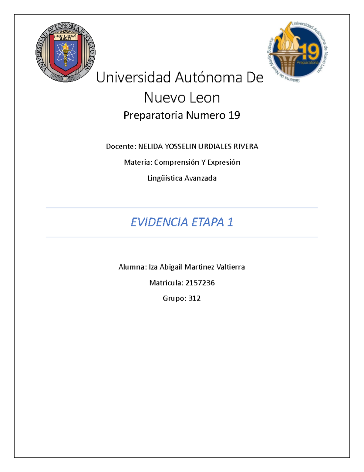 evidencia etapa 1 - Universidad Autónoma De Nuevo Leon Preparatoria ...
