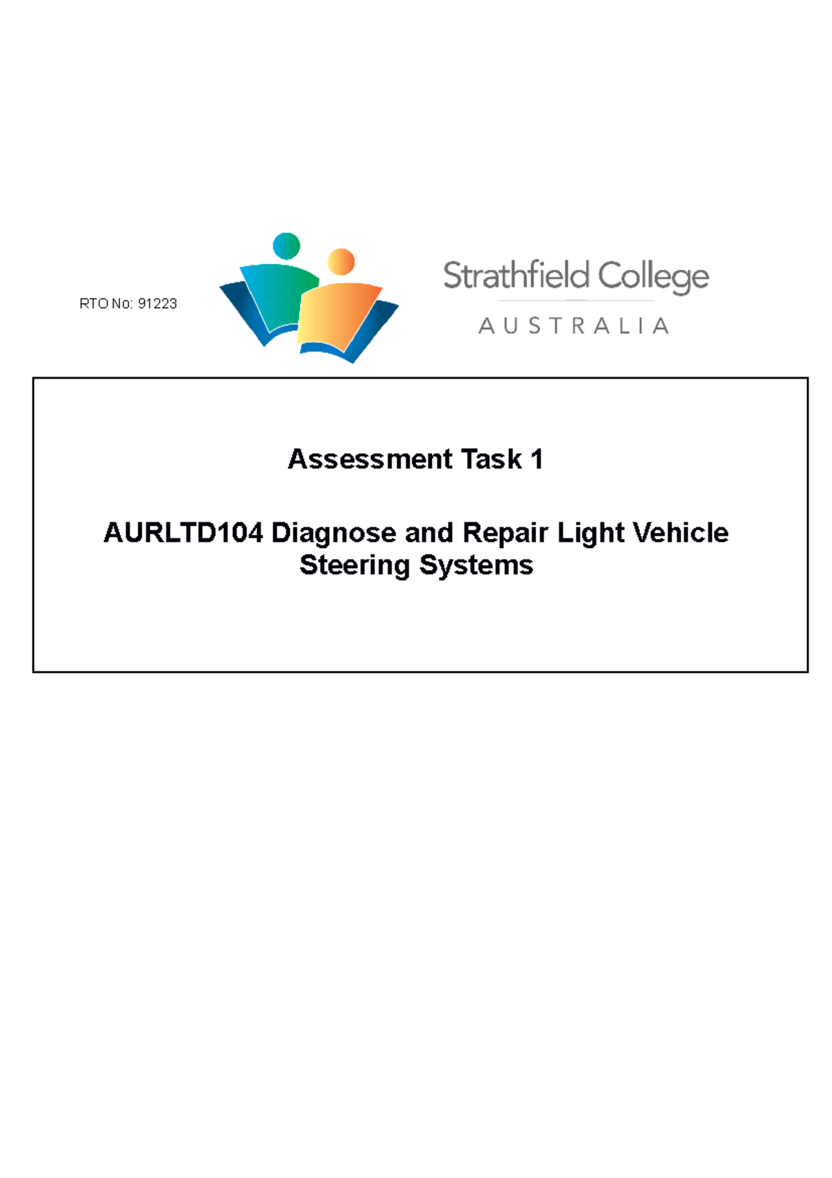 Aurltd 104 Task 1 (1Done) - RTO No: 91223 Assessment Task 1 AURLTD104 ...