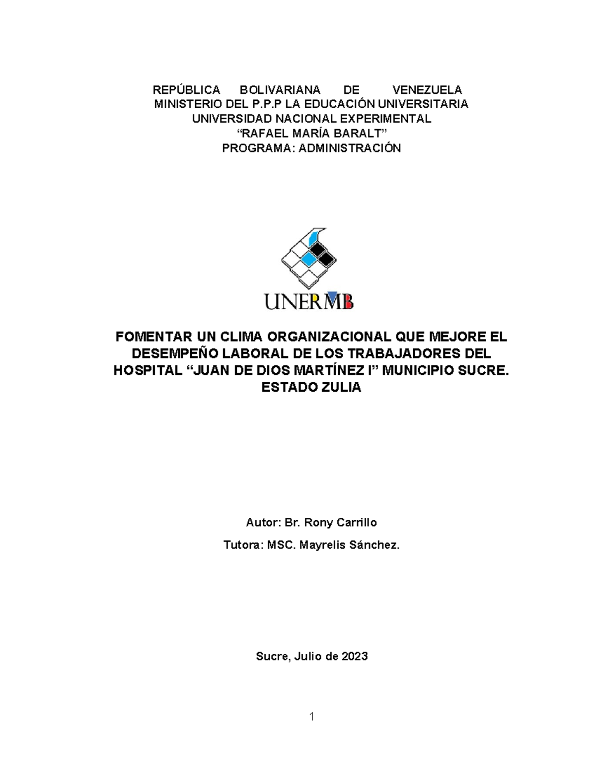 Clima Organizacional RONY C - REPÚBLICA BOLIVARIANA DE VENEZUELA ...