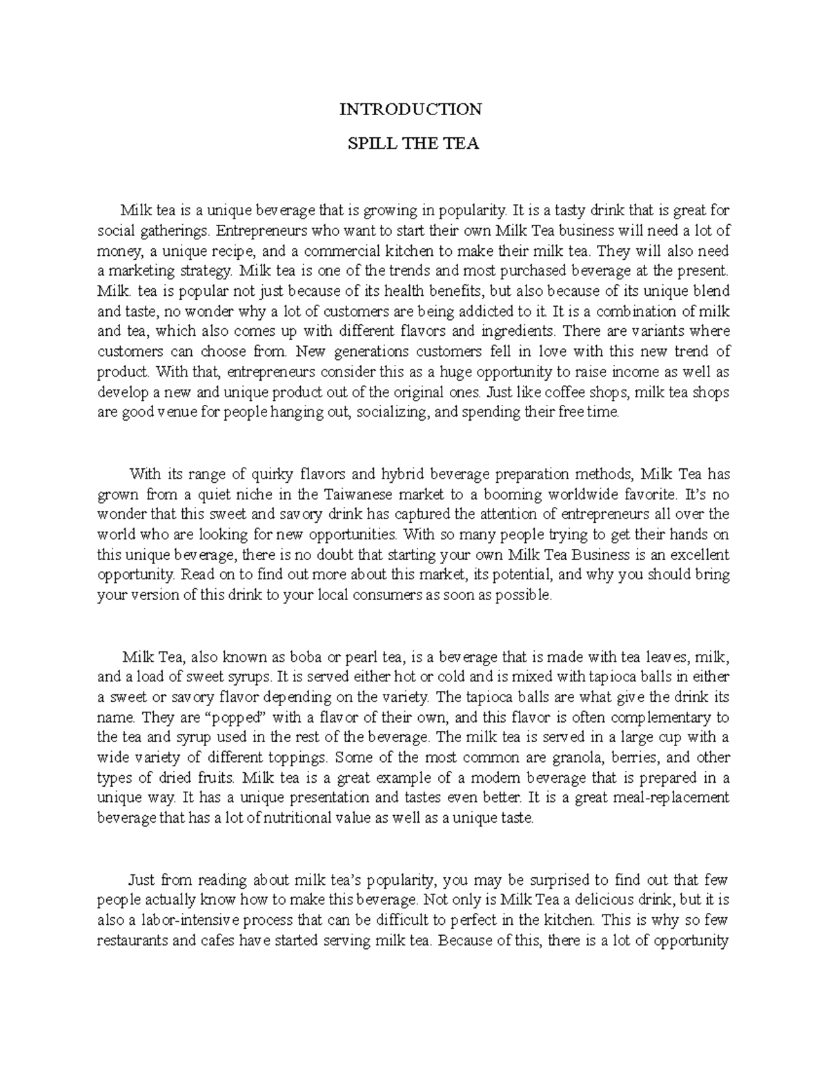 Spill THE TEA for school purposes only INTRODUCTION SPILL THE TEA