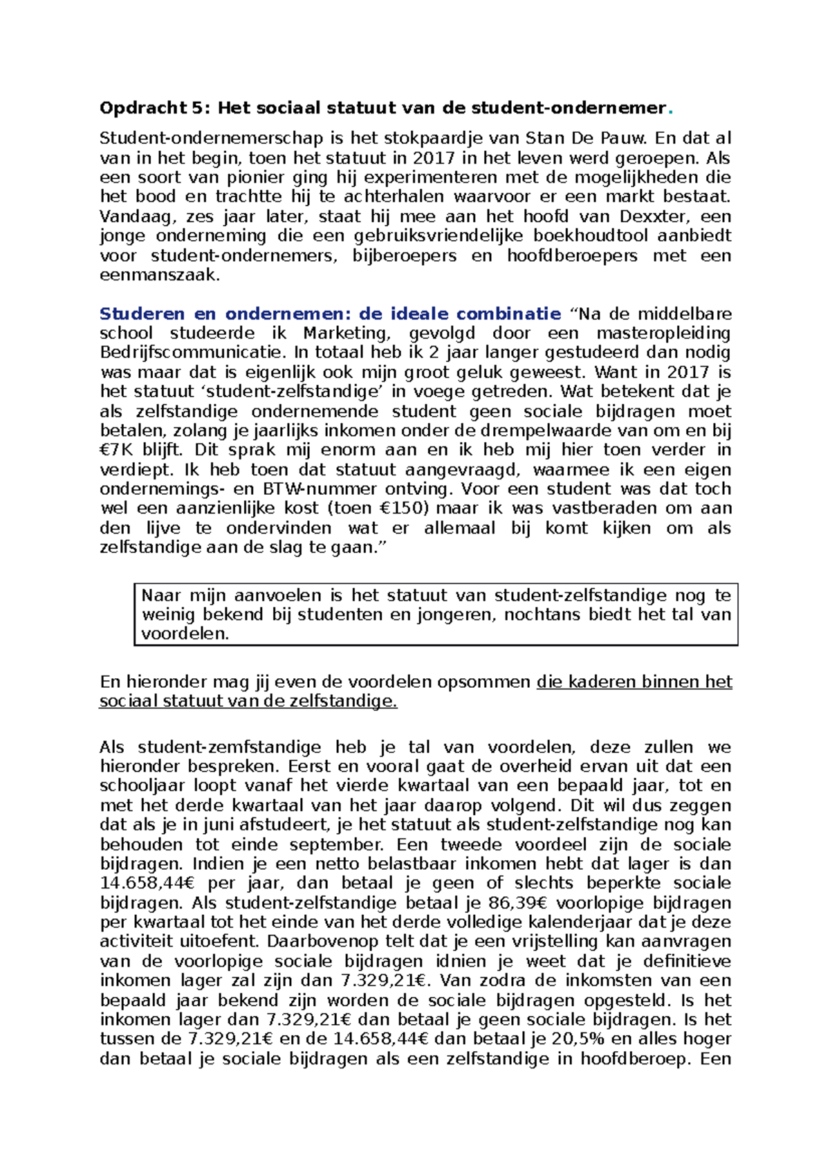 Opdracht 5 De Student Ondernemer En Zijn Sociaal Statuut Opdracht 5