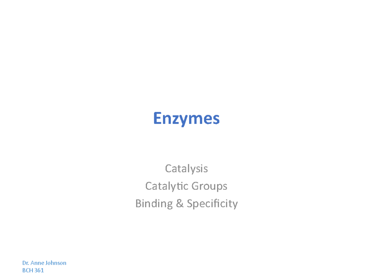 1 Enzymes - Enzymes Catalysis Catalytic Groups Binding Specificity Dr ...