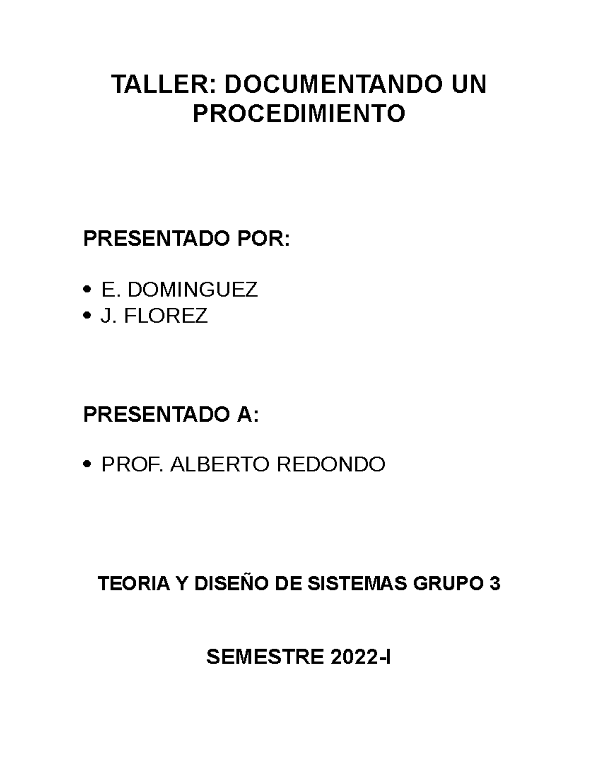 Documentar un procedimiento - TALLER: DOCUMENTANDO UN PROCEDIMIENTO ...