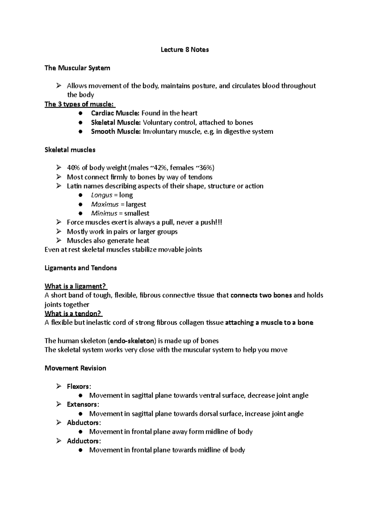 Lecture 8 Notes - Lecture 8 Notes The Muscular System Ø Allows movement ...