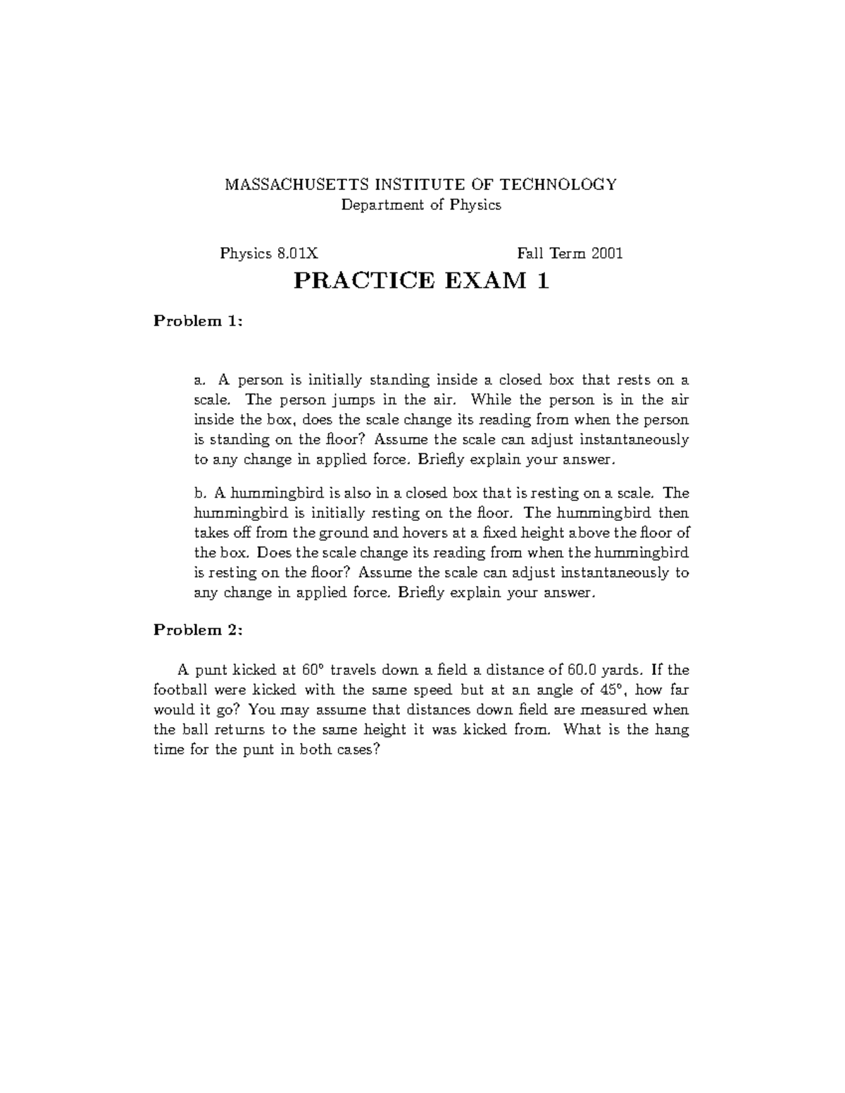 MIT Physics I (8.01) - Practice Exam I - MASSACHUSETTS INSTITUTE OF ...