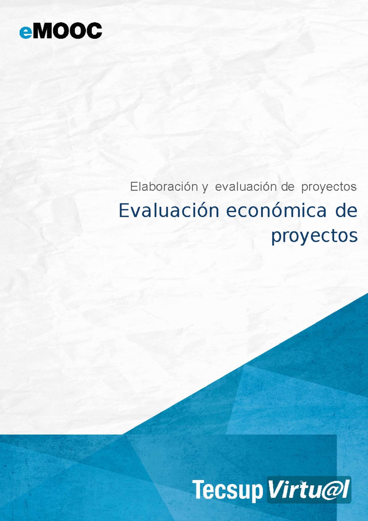 03 - Evaluacion Economica De Un Proyecto - 3 ...