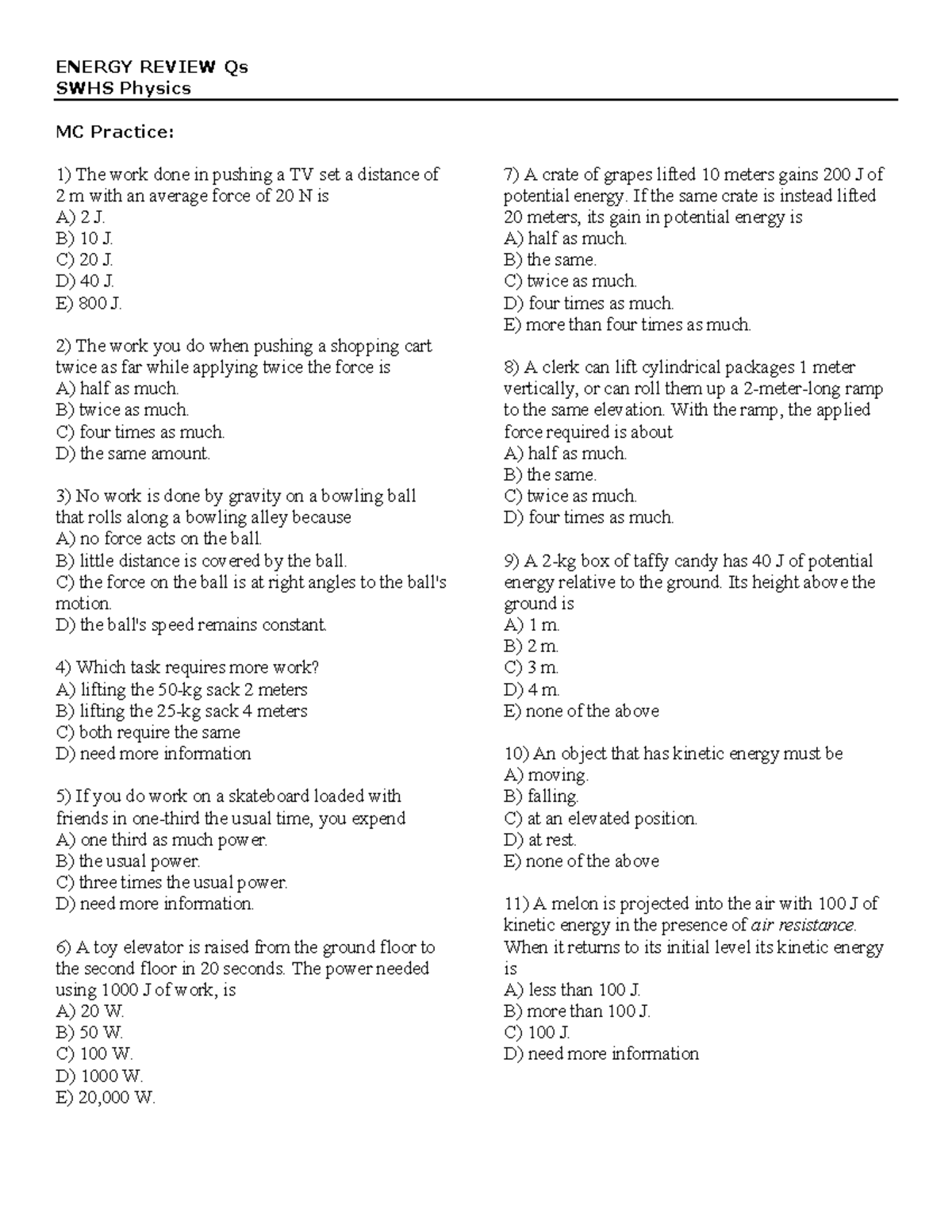 Energy Review MCQs A major assignment for the course. ENERGY REVIEW
