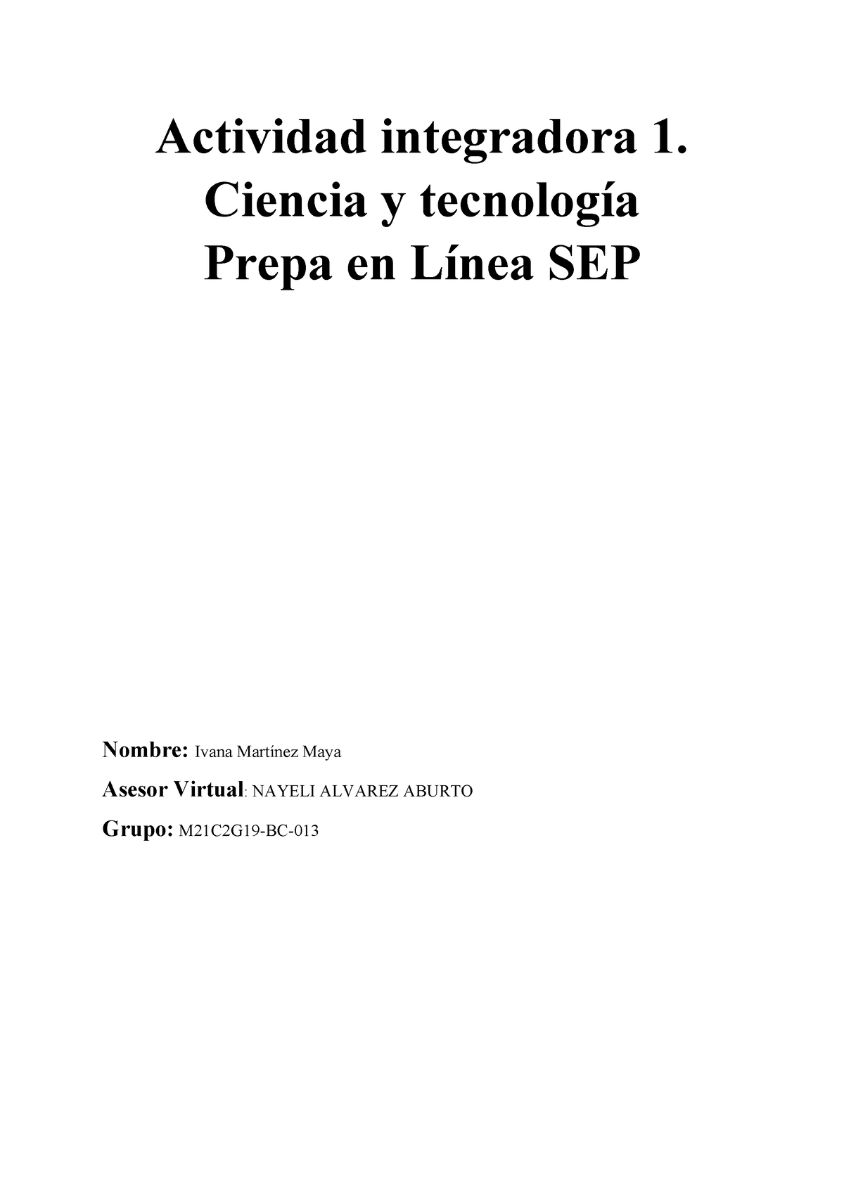 Maya Martinez Ivana M21S1AI1 - Actividad Integradora 1. Ciencia Y ...