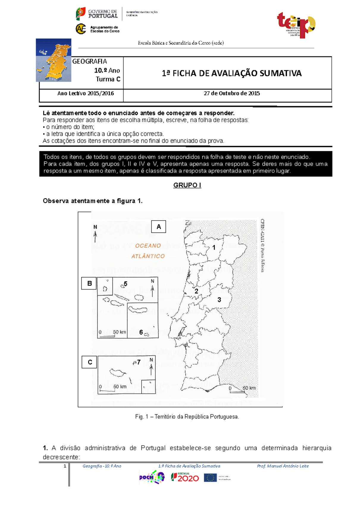 1ª Ficha De Avaliação 10ºano Geografia 10 º Ano Turma C 1ª Ficha De AvaliaÇÃo Sumativa Ano