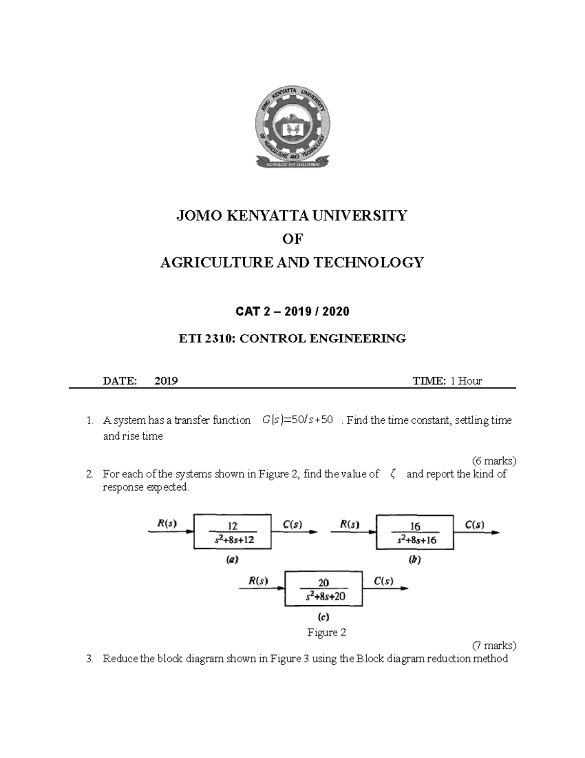 CAT 2(2019 ) - Cat - System Control - JKUAT - Studocu