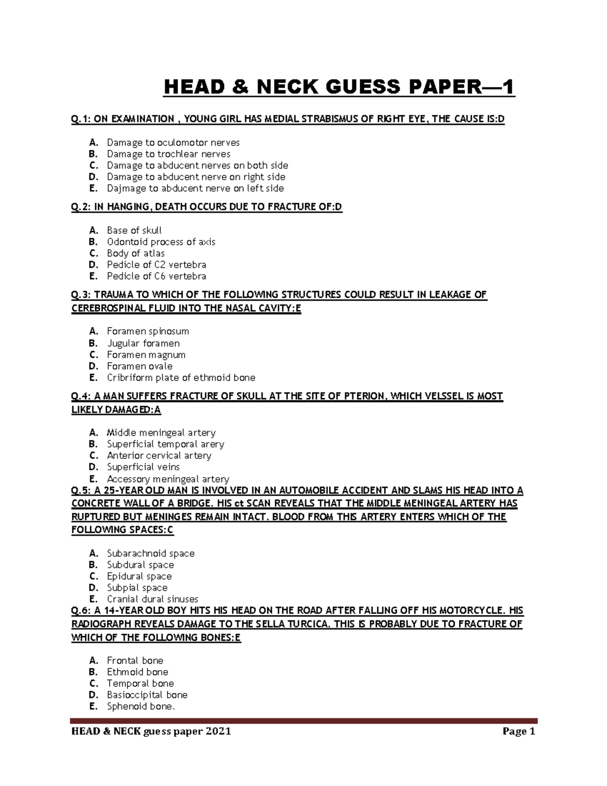 Waseem Anatomy HEAD AND NECK PRACTICE HEAD & NECK GUESS PAPER— 1 Q