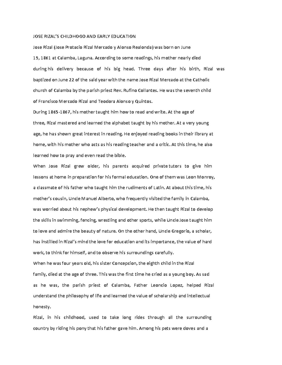 Jose Rizal's Childhood and Early Education JOSE RIZAL’S CHILDHOOD AND