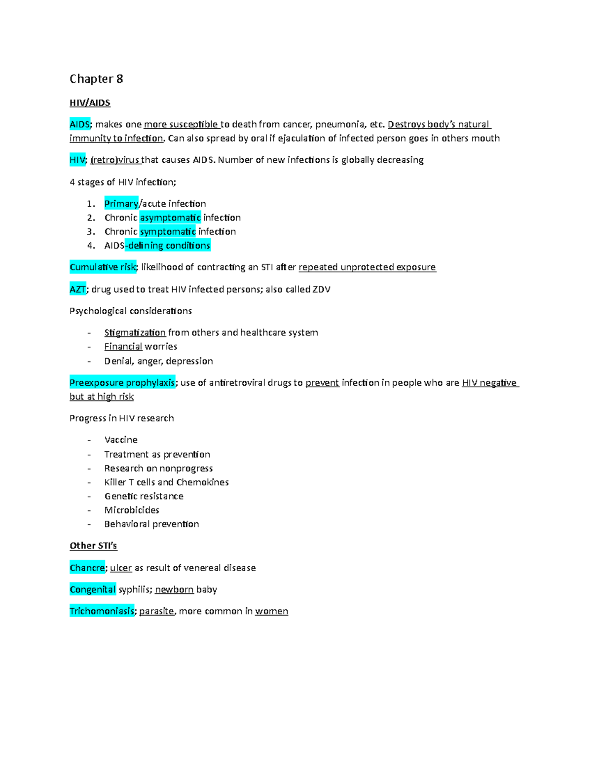 Test 2 notes Sexuality Psych Chapter 8 HIV/AIDS AIDS; makes one more