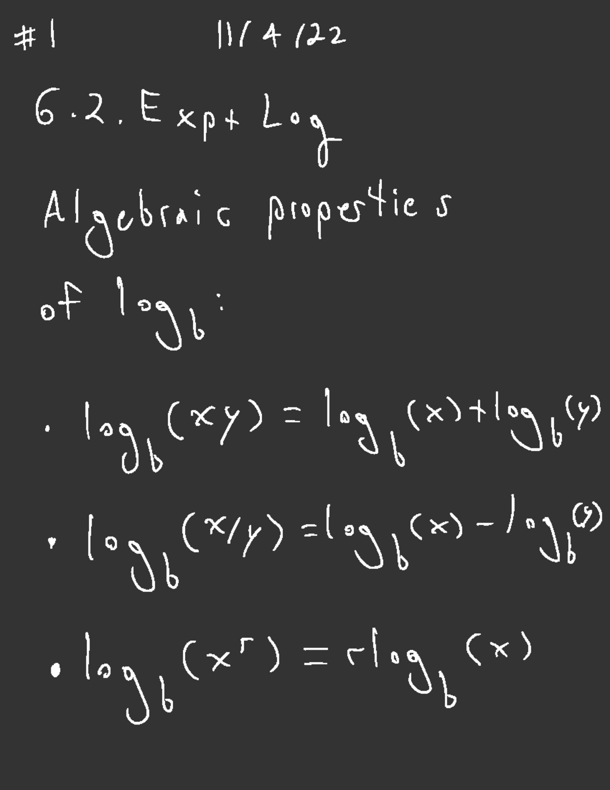 11422 Notes (2PM) I 6. Expt Log Algebraic propertic S of log lag