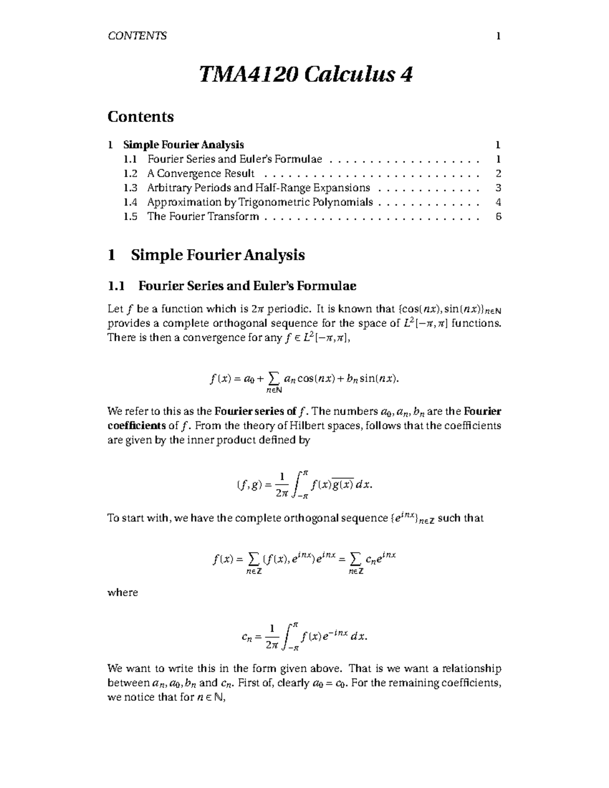 Summary On Fourier Analysis English Contents Tma41 Calculus Contents Simple Fourier Analysis Fourier Series And Formulae Convergence Result Arbitrary Studocu