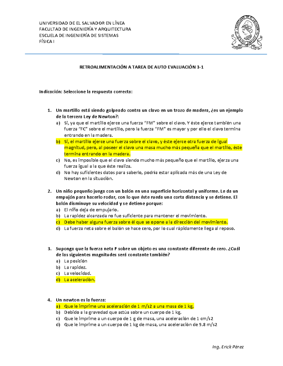 Retroalimentación a Tarea de Auto Evaluación 3-4 - UNIVERSIDAD DE EL ...
